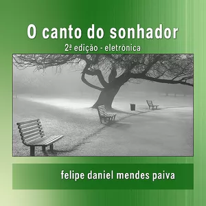 Imagem de capa para o Ebook O Canto do Sonhador - 2ª edição (eletrônica)