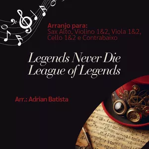 Imagem de capa para o Curso online Legends Never Die - League of Legends | Arranjo para Sax Alto, Violino 1&amp;2, Viola 1&amp;2, Cello 1&amp;2 e Contrabaixo