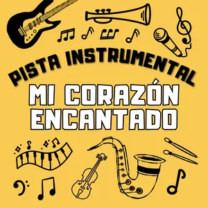 Imagen de portada para Curso online "Mi Corazón Encantado" Pista Instrumental para SAXOFÓN