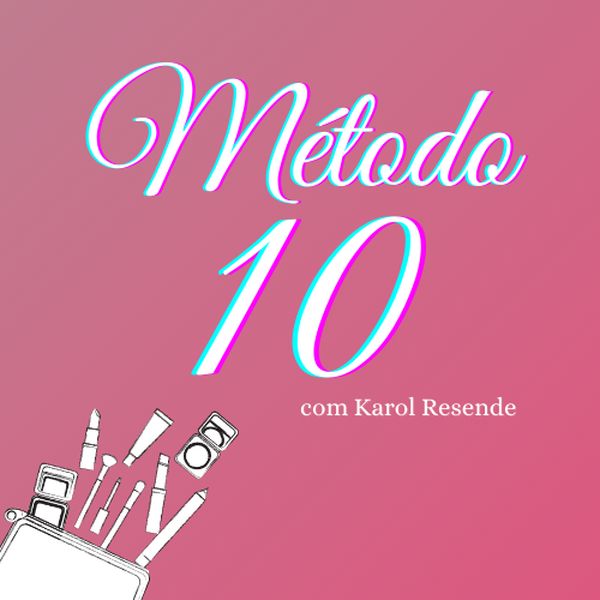 Metodo 10 Automaquiagem Com Karol Resende Karolyne Resende Learn A New Skill Online Courses And Subscription Services Hotmart