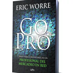Imagen principal del producto Eric Worre _7 Pasos para ser un profesional  en mercadeo en red