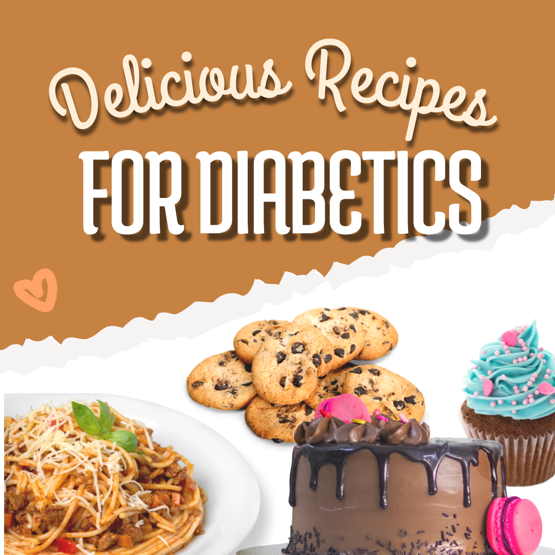 Delicious Recipes for Diabetics