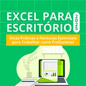 Imagem de capa para o Ebook Excel para Escritório - Fórmulas Essenciais