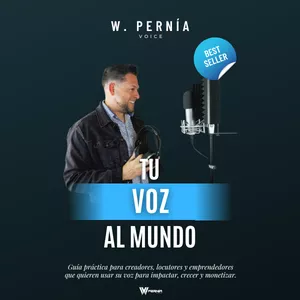 Imagen de portada para Ebook E-Book - Tu Voz al Mundo - W Pernía Voice