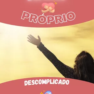 Imagem de capa para o Ebook AMOR PRÓPRIO DESCOMPLICADO 