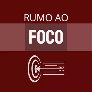 Imagem de capa para o Ebook Rumo ao Foco