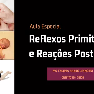 Imagem de capa para o Curso online Aula Reflexos Primitivos e Reações Posturais 
