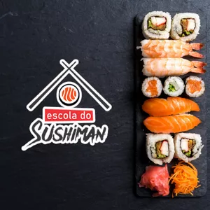 Curso Escola do Sushiman - Curso de Sushi e Sashimi