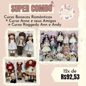 Imagem principal do produto Bonecas Românticas + Anne e seus Amigos + Raggedy Ann e Andy