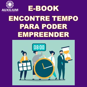 Imagem de capa para o Ebook ENCONTRE TEMPO PARA PODER EMPREENDER