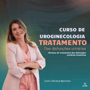 Imagem de capa para o Curso online UROGINECOLOGIA - Tratamento das Incontinências Urinárias Feminina