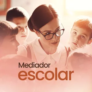 Imagem de capa para o Curso online Mediador Escolar 