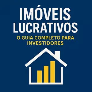 Imagem de capa para o Ebook Segredos do Mercado Imobiliário: Como Investir com Sucesso