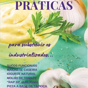Imagem de capa para o Ebook Receitas caseiras práticas que substituem industrializados