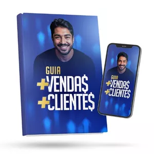 Imagem de capa para o Ebook Guia: Mais Clientes, Mais Vendas usando a Internet