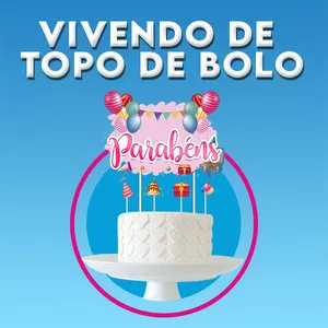 Imagem de capa para o Curso online Vivendo de Topos de Bolo