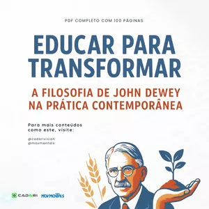 Imagem de capa para o Ebook Educar para Transformar: A Filosofia de John Dewey na Prática Contemporânea