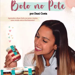 Imagem de capa para o Ebook E-book Bolo no Pote por Dani Costa