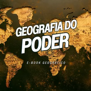 Imagem de capa para o Ebook Geografia do Poder