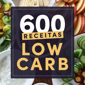 Imagem de capa para o Ebook 600 Receitas Low Carb