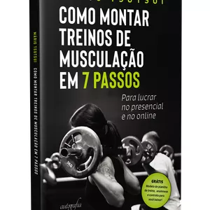 Imagem de capa para o Curso online Livro Digital Como Montar Treinos de Musculação em 7 Passos 