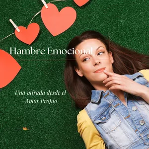 Imagen de portada para Curso online Hambre Emocional: una mirada desde el Amor Propio