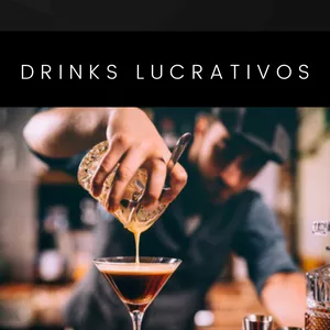 Imagem principal do produto Drinks Lucrativos