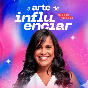 Imagem de capa para o Curso online A Arte de Influenciar - Gicely Rafaela