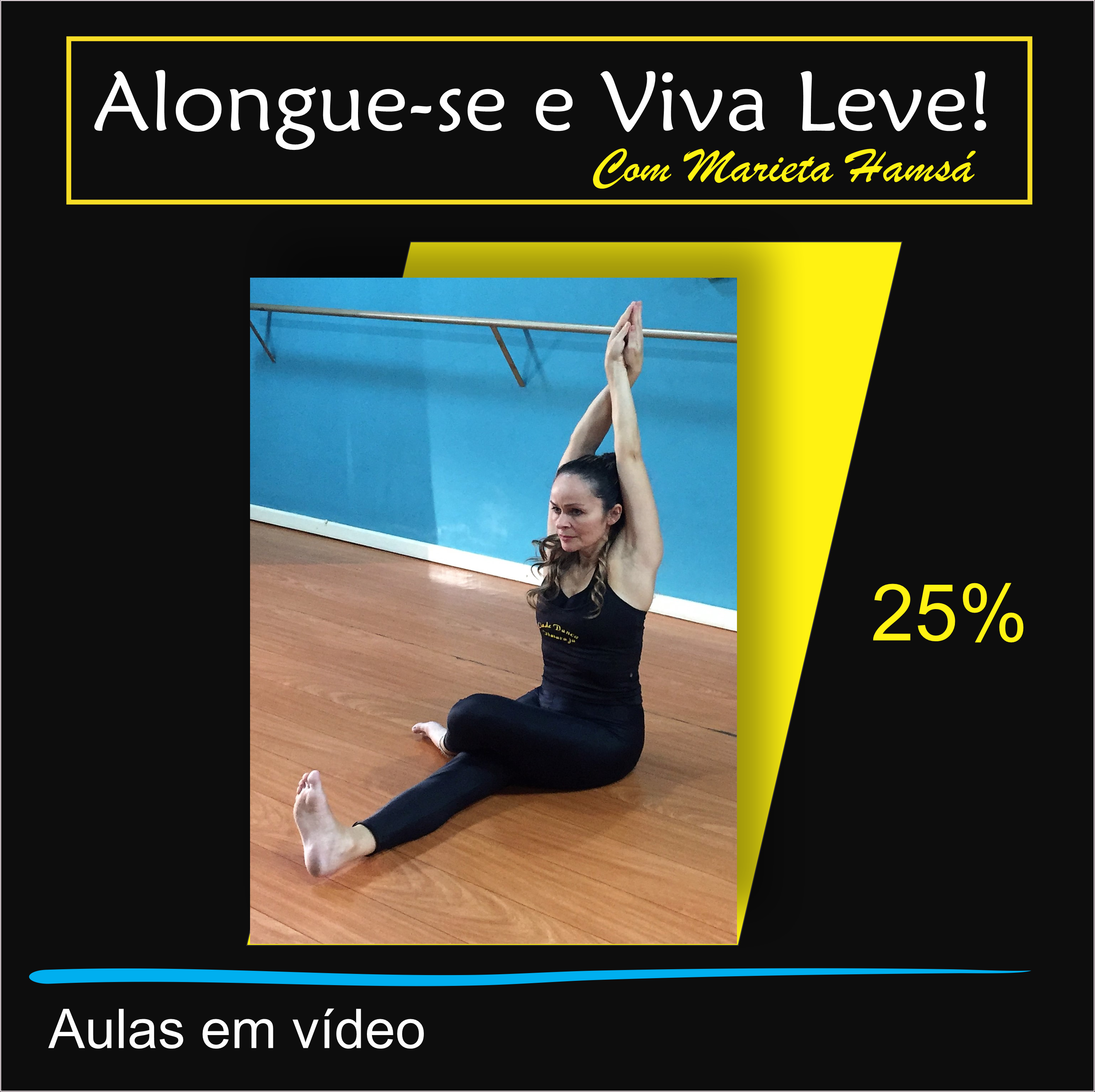 Imagem do curso ALONGUE E VIVA LEVE !