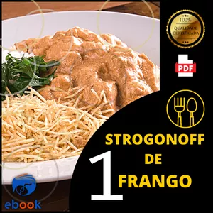 Imagem principal do produto A melhor receita de Strogonoff de frango que voçê verá!!