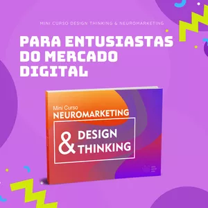 Imagem de capa para o Ebook Neuromarketing &amp; Design Thinking