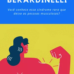 Imagem de capa para o Ebook Síndrome rara: Síndrome de Berardinelli