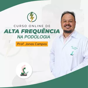 Curso de Alta Frequência - Eletroterapia na Podologia