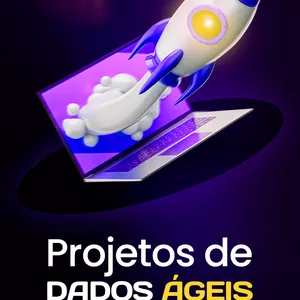 Imagem de capa para o Curso online Projeto de Dados Ágeis