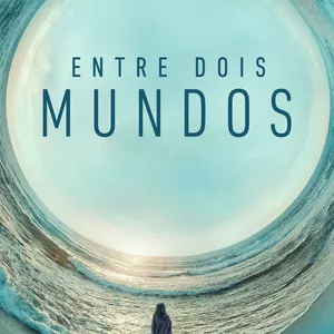 Imagem de capa para o Ebook Entre dois mundos