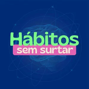 Imagem de capa para o Curso online Hábitos Sem Surtar 