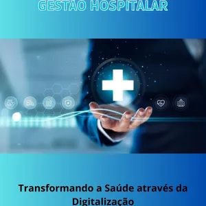 Imagem de capa para o Ebook INOVAÇÃO E TECNOLOGIA NA GESTÃO HOSPITALAR