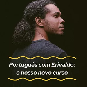 Imagem de capa para o Curso online Português com Erivaldo:  o nosso novo curso