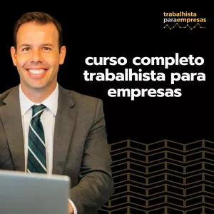 Imagem de capa para o Curso online Curso Consultivo Trabalhista para Empresas