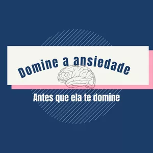 Imagem do curso Domine a ansiedade antes que ela te domine.