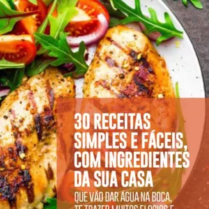 Imagem de capa para o Ebook 30 Receitas Fáceis para o Dia a Dia! By Valquiria Fernandes
