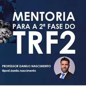 Imagem de capa para o Curso online Mentoria para a 2ª Fase do TRF2