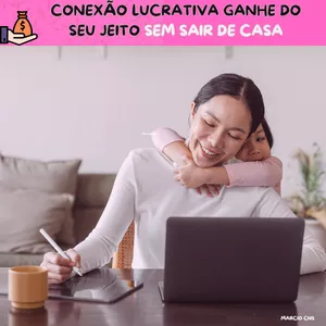 Imagem de capa para o Ebook CONEXÃO LUCRATIVA GANHE DO SEU JEITO SEM SAIR DE CASA