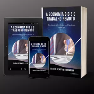 Imagem de capa para o Ebook A ECONOMIA GIG E O TRABALHO REMOTO
