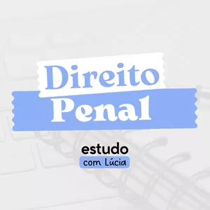 Imagem de Direito Penal - Mapas e Podcasts criado por Lúcia na hotmart