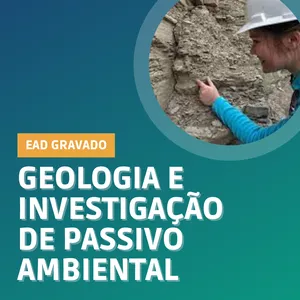 Imagem de capa para o Curso online Geologia e Investigação de Passivo Ambiental