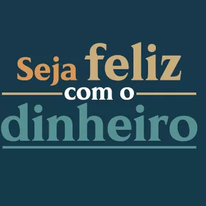 Imagem de capa para o Curso online Seja Feliz com o Dinheiro