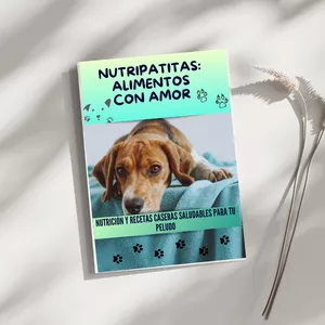 Imagen de portada para Ebook NutriPatitas: Alimentos con Amor-Guía práctica de nutrición y recetas caseras saludables para tu peludo