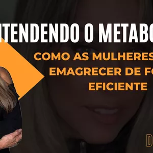 Imagem de capa para o Ebook Entendendo o metabolismo feminino