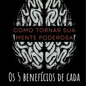 Imagem de capa para o Ebook Como tornar sua Mente Poderosa 